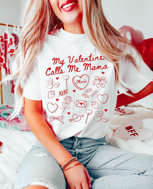 Valentines Mom Shirt Gift for Mom Valentines Day Mama Tee My Valentines Call Me Mama Gift For New Mom Single Mom Gift