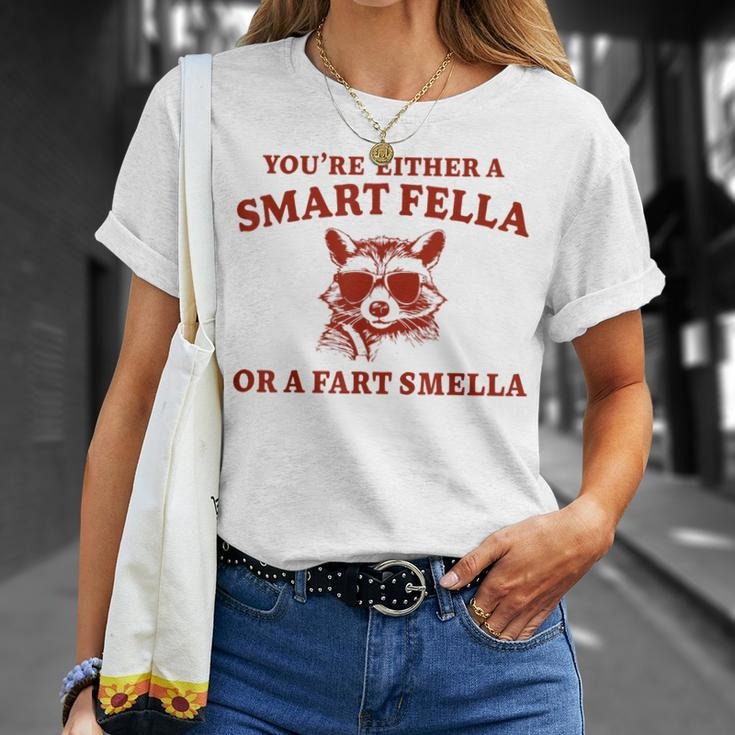 Are You A Smart Fella Or Fart Smella Sarcastic Racoon T-Shirt